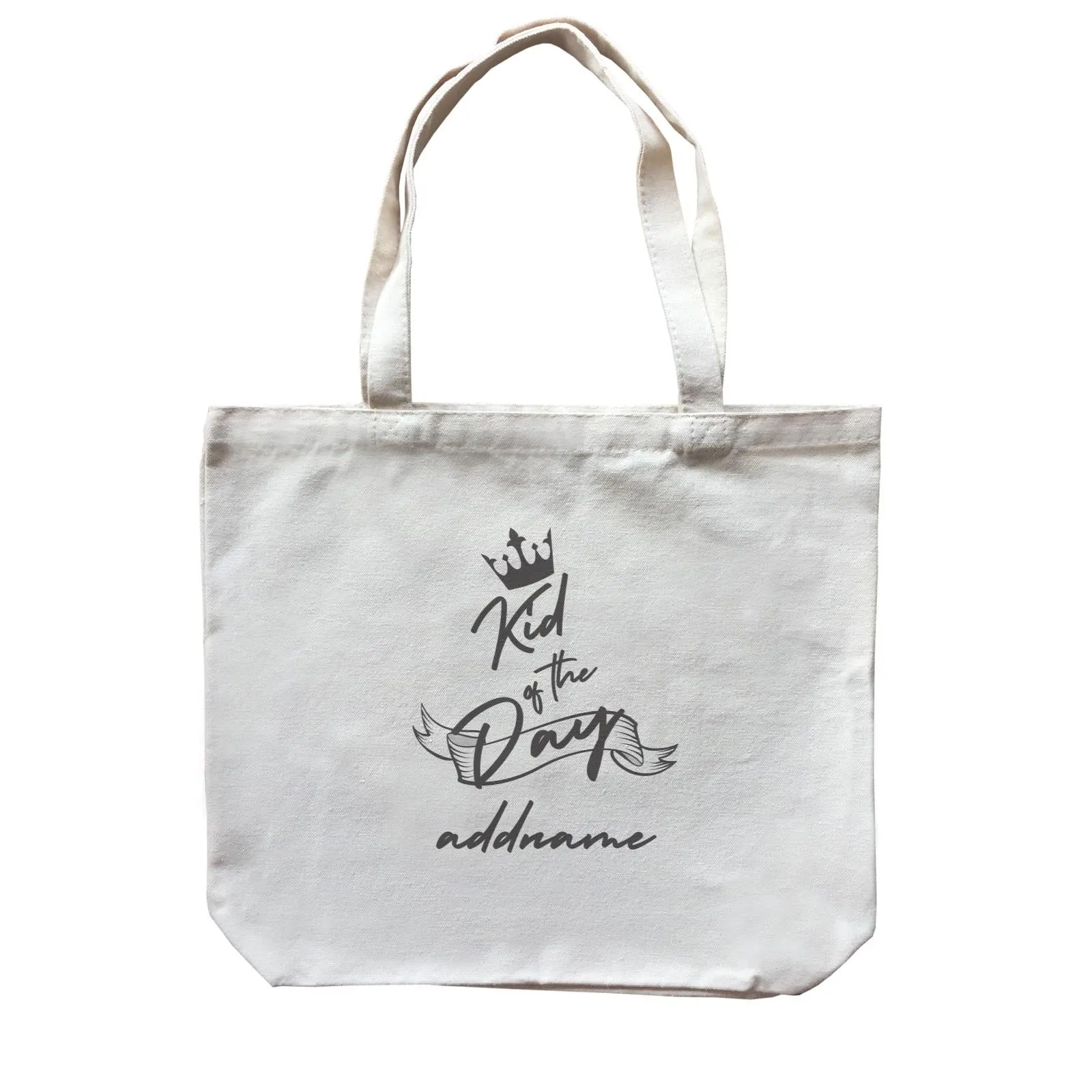 Birthday Typography Kid Of The Day Addname Canvas Bag