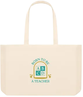 Born to be a Teacher Design - Premium large recycled beach tote bag