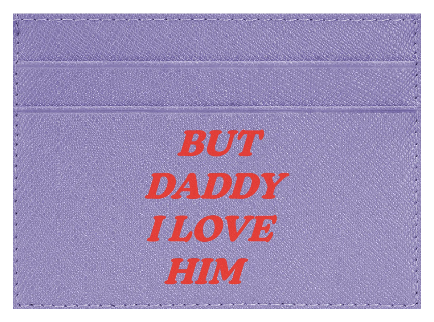 But Daddy I Love Him