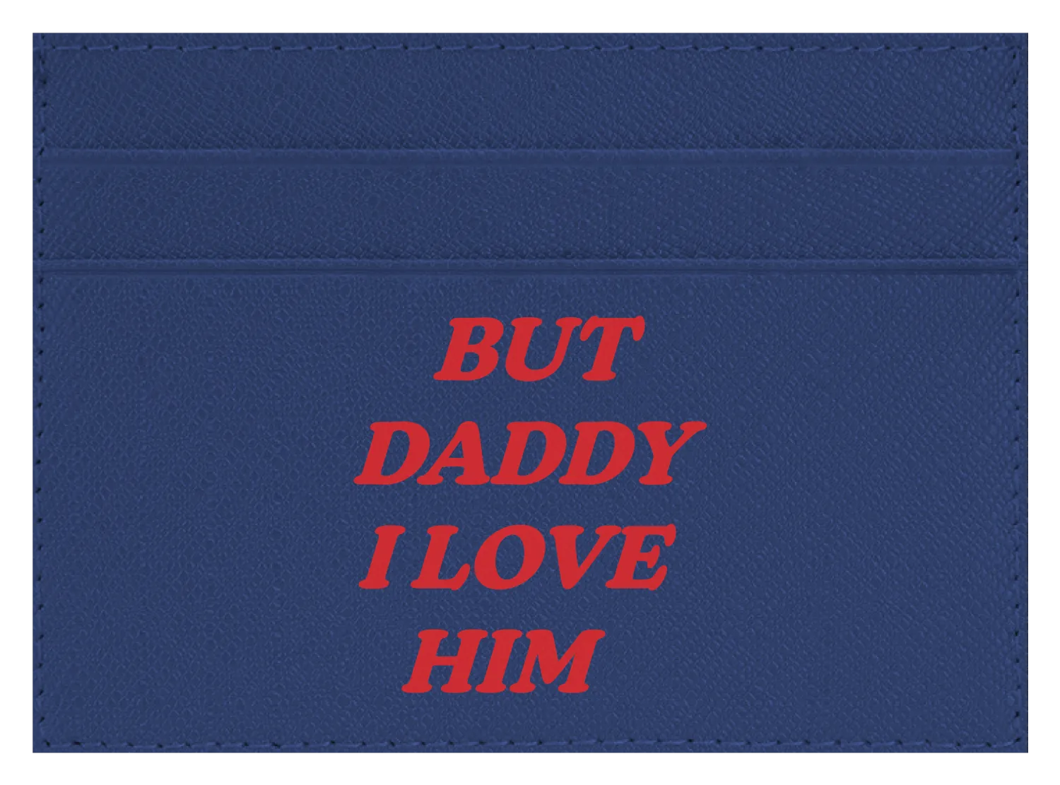 But Daddy I Love Him