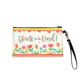 CHOOSE TO BE KIND ZIPPERED BAG